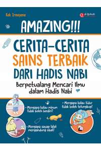 Amazing ! Cerita-cerita Sains Terbaik dari Hadist Nabi